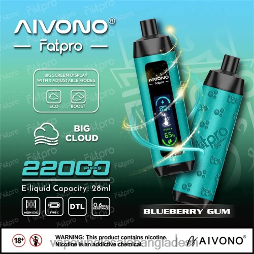 Vape Bangladesh Price - Aivono Fatpro 22000 ব্লুবেরি গাম 40X0R9